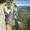 Hot Climbing Routes In The Sarca Valley Kirjat Ja Oppaat