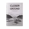 Cheap Closer To The Ground By Dylan Tomine Kirjat Ja Oppaat