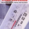 Cheap Hypothermia, Frostbite And Other Cold Injuries Kirjat Ja Oppaat