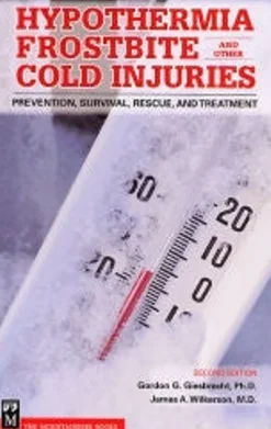 Cheap Hypothermia, Frostbite And Other Cold Injuries Kirjat Ja Oppaat