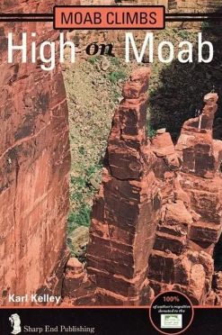 Online Indian Creek: A Climbers Guide Kirjat Ja Oppaat