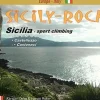 New Sicily Rock (2016 Edition) Sport Climbing Kirjat Ja Oppaat