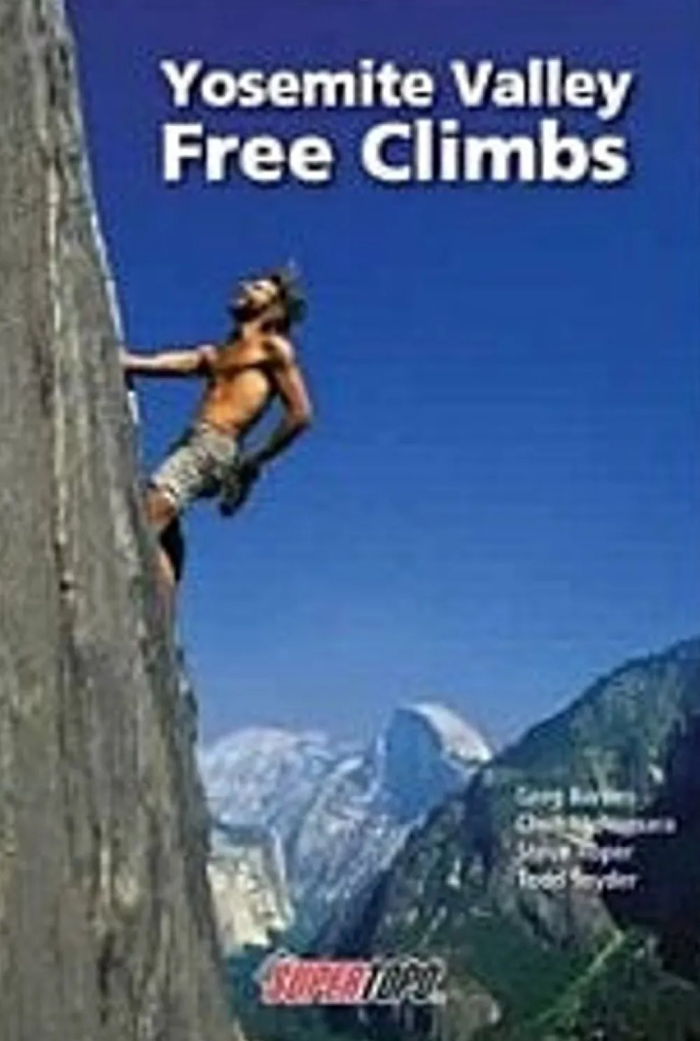 Shop Yosemite Valley Free Climbs Kirjat Ja Oppaat